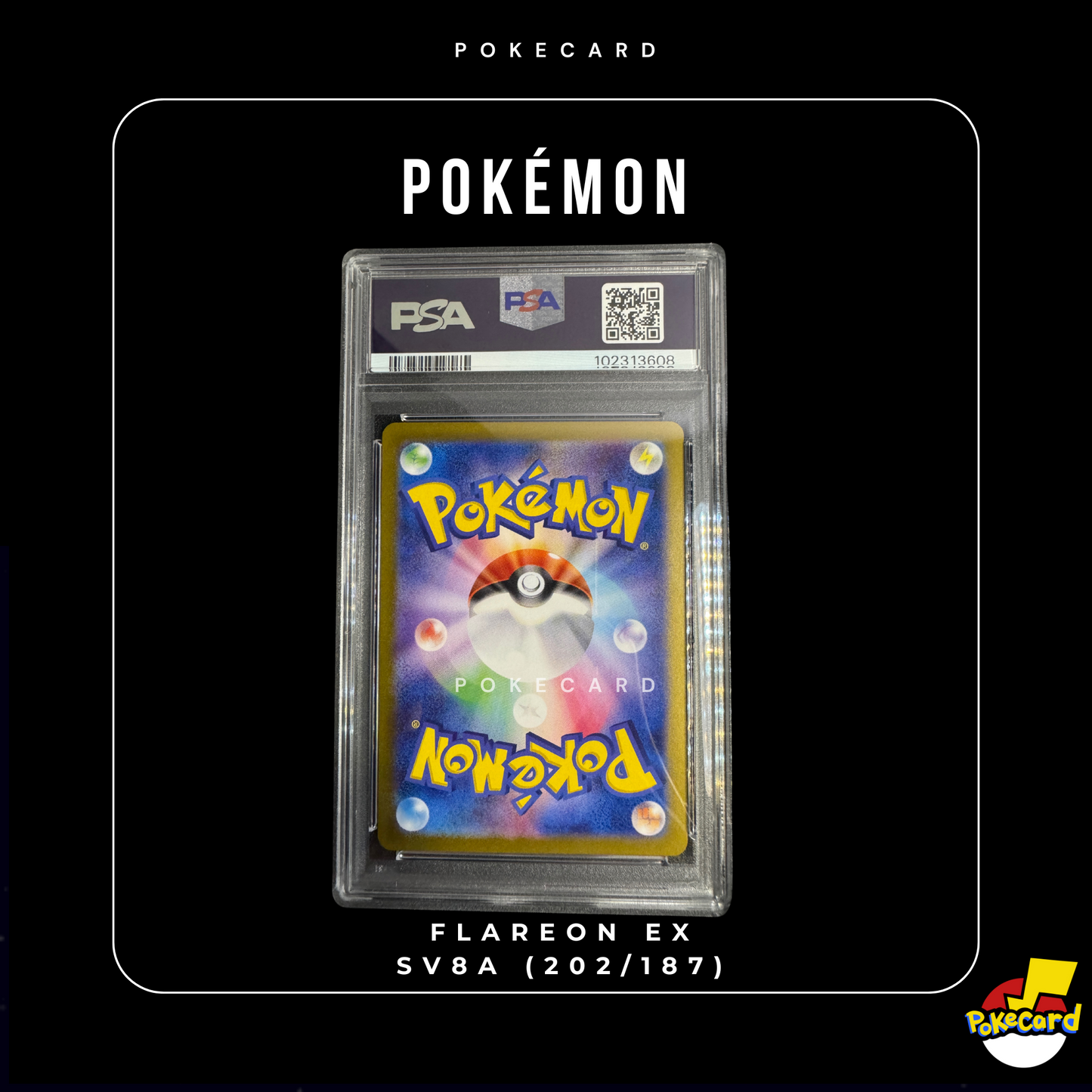 [PSA10] Flareon ex Sv8a (202/187)