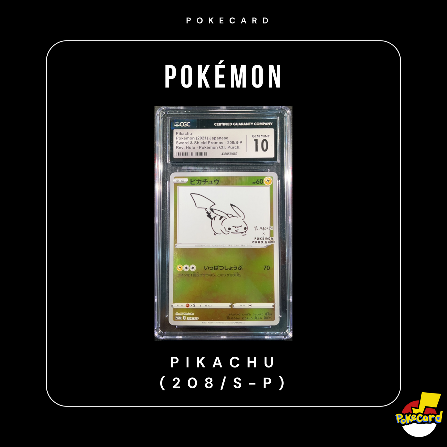 [CGC10] Pikachu (208/S-P)
