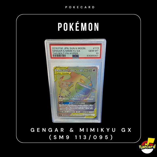 [PSA10] Gengar & Mimikyu GX